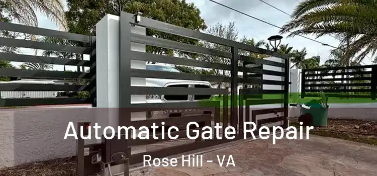 Automatic Gate Repair Rose Hill - VA