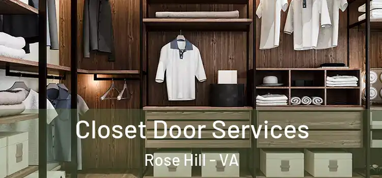 Closet Door Services Rose Hill - VA