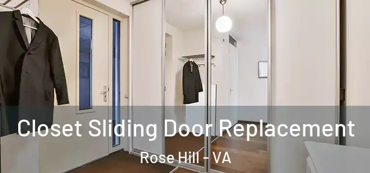 Closet Sliding Door Replacement Rose Hill - VA