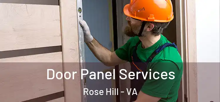 Door Panel Services Rose Hill - VA