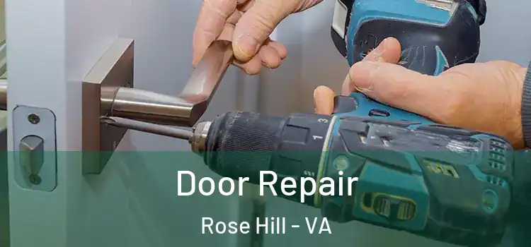 Door Repair Rose Hill - VA