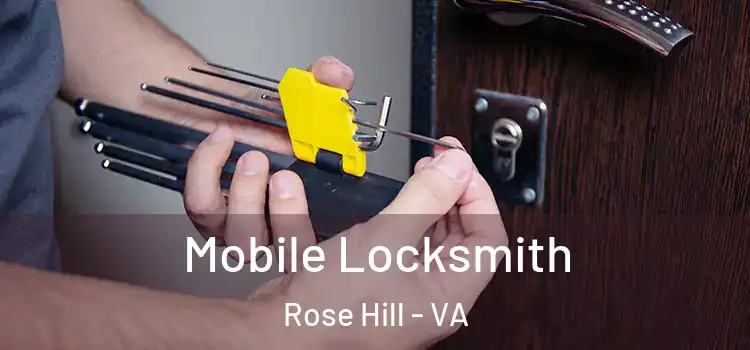 Mobile Locksmith Rose Hill - VA