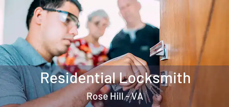 Residential Locksmith Rose Hill - VA