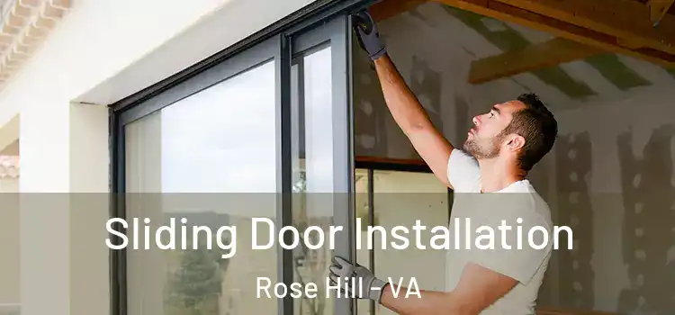 Sliding Door Installation Rose Hill - VA